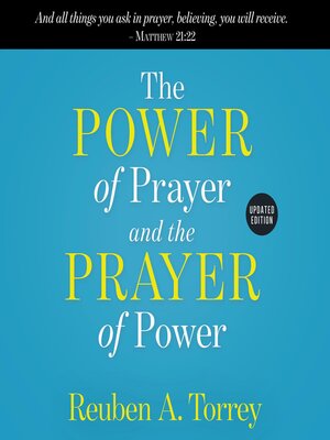 cover image of The Power of Prayer and the Prayer of Power